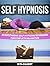Self Hypnosis by Rita Gilbert