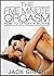 The Five Minute Orgasm (How...