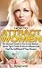 How To Attract Women: The Ultimate Guide To Attracting Women - Secret Tips & Tricks To Attract Women And Find The Girlfriend Of Your Dreams (Attract Women, ... Women, How To Be Attractive, Attraction)