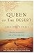 Queen Of The Desert
