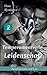 Temperamentvolle Leidenschaft (Zwischen Liebe und Lust, #2)