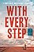 With Every Step: A Son's Quest and a Father's Promise