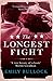 The Longest Fight
