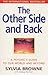 The Other Side and Back: A Psychic's Guide to Our World and Beyond