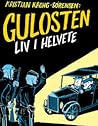 Gulosten - Liv i helvete by Kristian Krogh-Sørensen