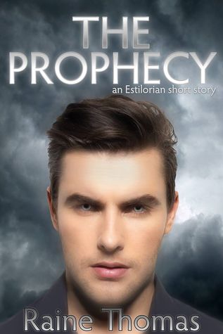 The Prophecy (Daughters Of Saraqael, #0.5)