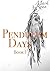 Pendulum Days: Afraid: Book I