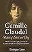 Mind of Steel and Clay: Camille Claudel