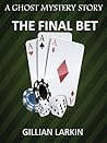 The Final Bet