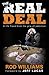 The Real Deal by Rod Williams