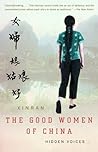 Good Women of China- Hidden Voices by Xinran