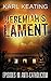 Jeremiah's Lament: Episodes...