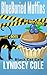Blueburied Muffins (Black Cat Cafe #1)