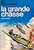 La grande chasse