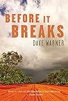 Book cover for Before it Breaks (Dan Clement, #2)