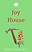 Joy House (Texas Kisses, #4)