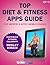 Top Diet and Fitness Apps G...