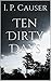 Ten Dirty Days: The Past Will Catch Up With You
