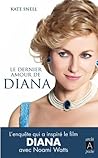 Le dernier amour de Diana (Biographies) (French Edition)