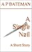 A Single Nail