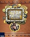 Steampunk: Jules Vernes Erben und ihre fantastischen Maschinen (German Edition)