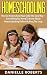 Homeschooling: How To Homes...
