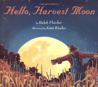 Hello, Harvest Moon (Hardcover)