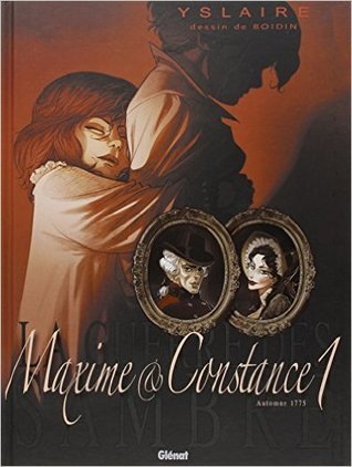 Maxime et Constance, Automne 1775 : La fiancée de ses nuits blanches