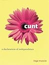 Cunt: A Declarati...