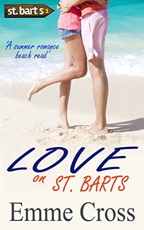 Love on St. Barts (St. Barts #1)
