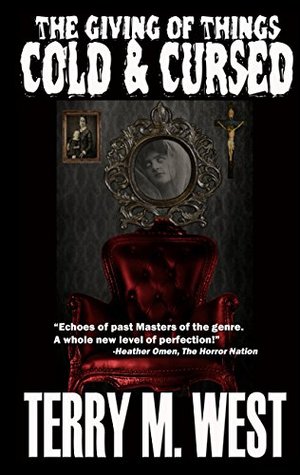 The Giving of Things Cold & Cursed: A Baker Johnson Tale (Kindle Edition)