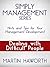 Simply Management Series - Dealing with Difficult People by Martin C. Haworth