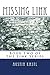 Missing Link: Book Two of t...