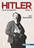 Hitler - Uma Biografia, Vol. 1 (Colecção Expresso: Hitler, #1)