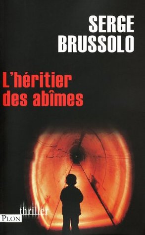 L'héritier des abîmes (Paperback)