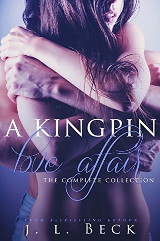A Kingpin Love Affair: The Complete series (Kingpin Love Affair, #1-5)