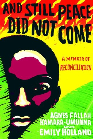 And Still Peace Did Not Come: A Memoir of Reconciliation (Hardcover)