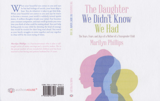 Capa do Livro The Daughter We Didn't Know We Had: The Tears, Fears, and Joys of a Mother of a Transgender Child
