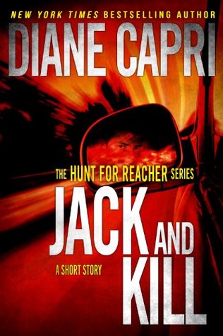 Jack and Kill (Hunt For Reacher #1.2)