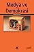 Medya ve Demokrasi