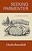 Seeking Parmenter: A Memoir of Place