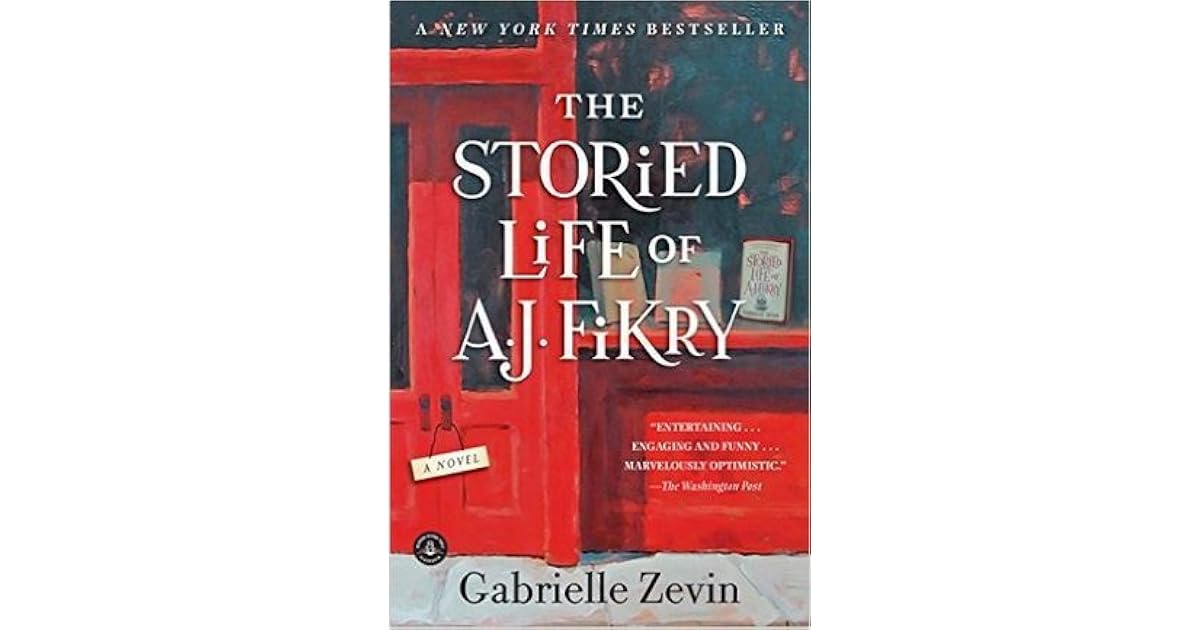The Storied Life of A.J. Fikry by Gabrielle Zevin