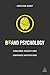 Brand Psychology by Jonathan Gabay