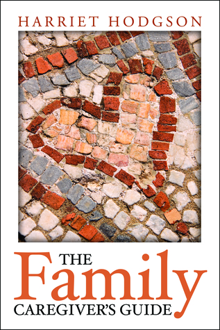 The Family Caregiver's Guide