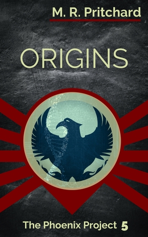 Origins (The Phoenix Project, #5)