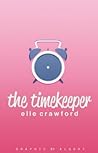 The Timekeeper The Timekeeper