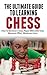 The Ultimate Guide To Learning Chess: How To Become A Chess Player With Little Time: Chess Set, Chess Clock, Chess Table