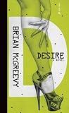 Desire by Brian McGreevy