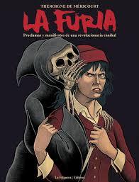 La Furia: Proclamas y manifiestos de una revolucionaria caníbal (Paperback)