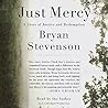 Just Mercy: A Sto...